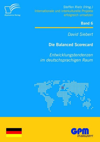 Die Balanced Scorecard: Entwicklungstendenzen im deutschsprachigen Raum