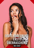 Erste Begegnung, erste Überraschung