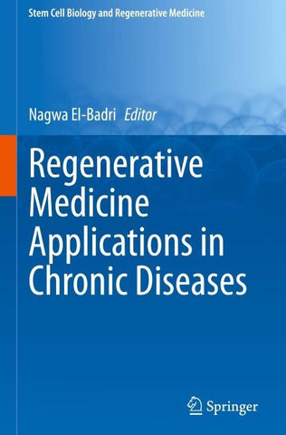 Regenerative Medicine Applications in Chronic Diseases
