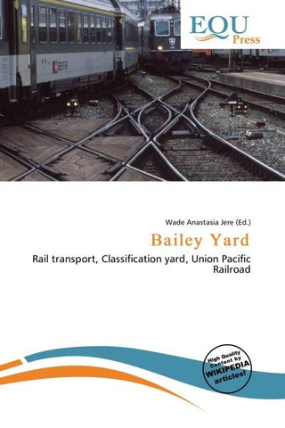Bailey Yard
