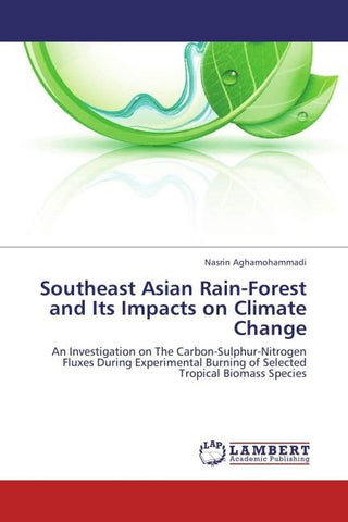Southeast Asian Rain-Forest  and Its Impacts on Climate Change