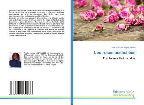 Les roses asséchées