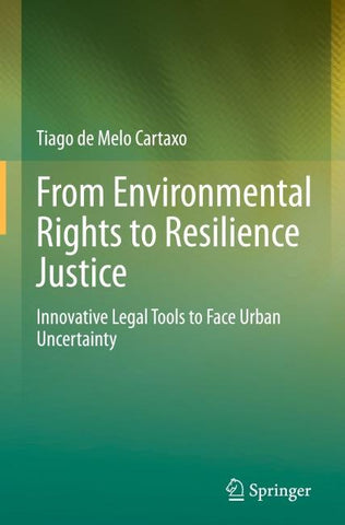 From Environmental Rights to Resilience Justice
