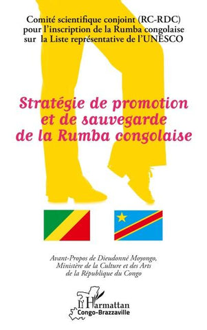 Stratégie de promotion et de sauvegarde de la Rumba congolaise