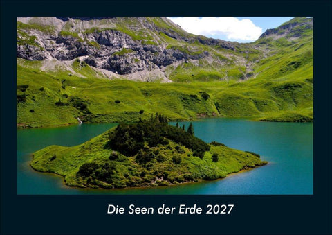 Die Seen der Erde 2027 Fotokalender DIN A4