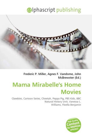 Mama Mirabelle's Home Movies
