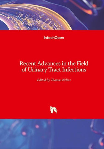 Recent Advances in the Field of Urinary Tract Infections