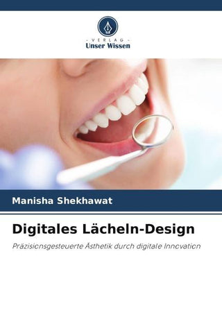 Digitales Lächeln-Design