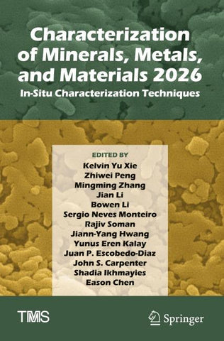 Characterization of Minerals, Metals, and Materials 2026
