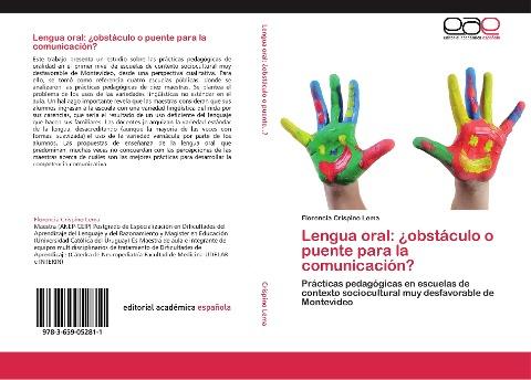 Lengua oral: ¿obstáculo o puente para la comunicación?