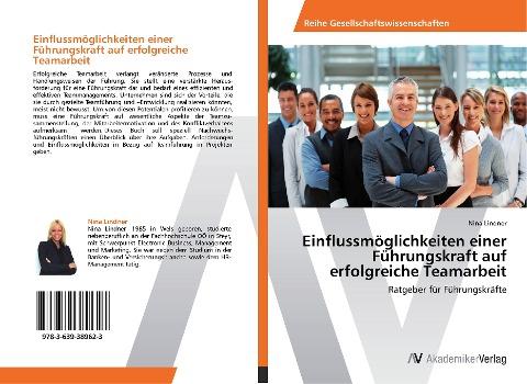 Einflussmöglichkeiten einer Führungskraft auf erfolgreiche Teamarbeit