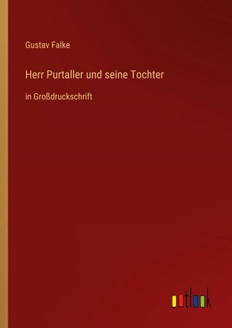Herr Purtaller und seine Tochter