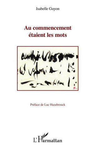 Au commencement étaient les mots