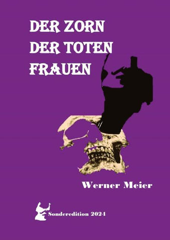 DER ZORN DER TOTEN FRAUEN