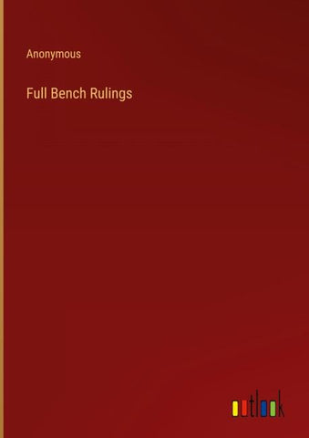 Full Bench Rulings