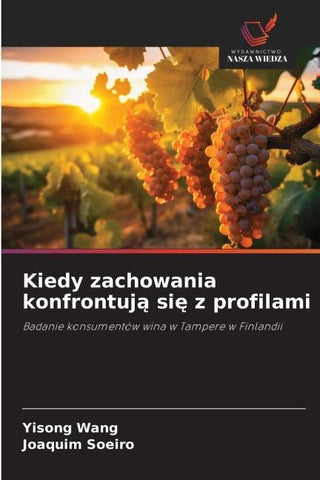 Kiedy zachowania konfrontuj¿ si¿ z profilami