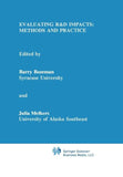 Evaluating R&D Impacts: Methods and Practice