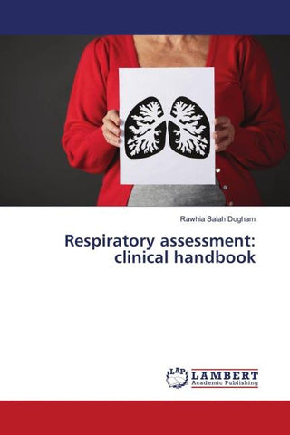 Respiratory assessment: clinical handbook