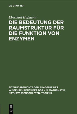 Die Bedeutung der Raumstruktur für die Funktion von Enzymen