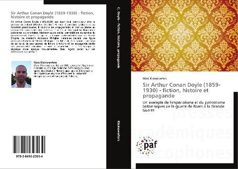 Sir Arthur Conan Doyle (1859-1930) - fiction, histoire et propagande