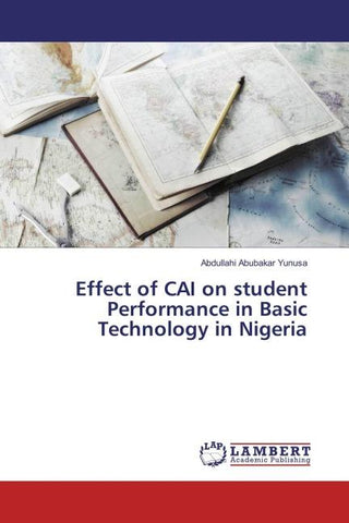 Effect of CAI on student Performance in Basic Technology in Nigeria