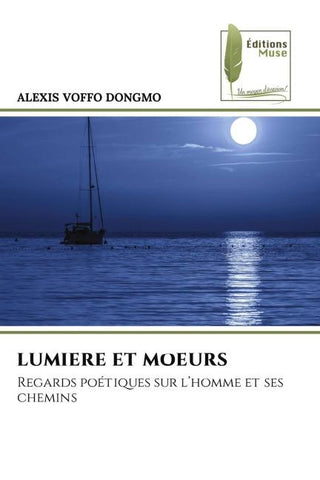 LUMIERE ET MOEURS