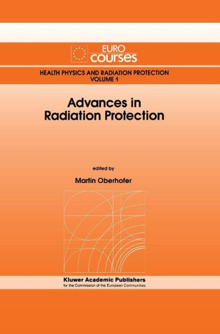 Advances in Radiation Protection