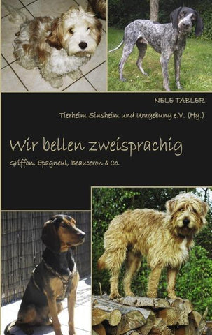 Wir bellen zweisprachig