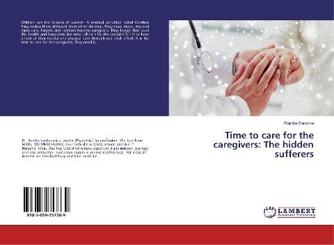 Time to care for the caregivers: The hidden sufferers