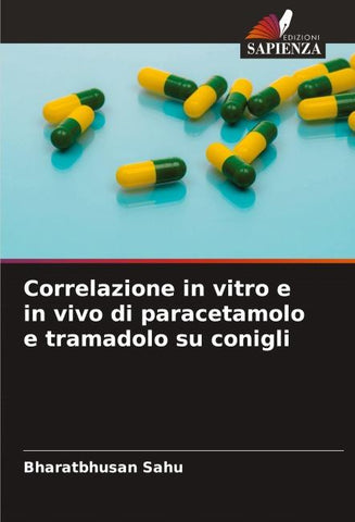 Correlazione in vitro e in vivo di paracetamolo e tramadolo su conigli