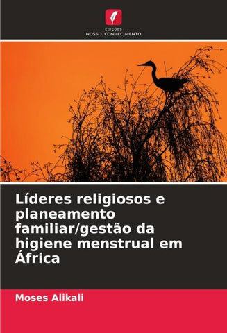 Líderes religiosos e planeamento familiar/gestão da higiene menstrual em África
