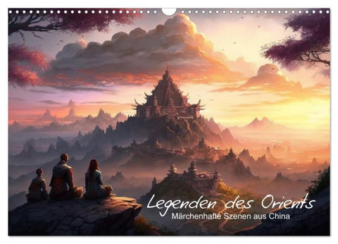 Legenden des Orients Märchenhafte Szenen aus China (Wandkalender 2026 DIN A3 quer), CALVENDO Monatskalender
