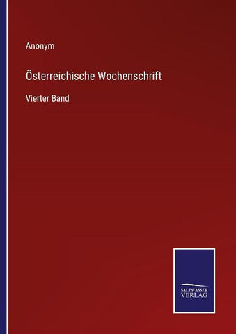 Österreichische Wochenschrift
