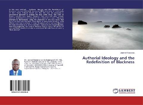 Authorial Ideology and the Redefinition of Blackness