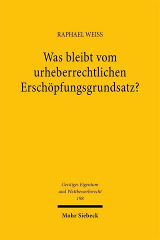 Was bleibt vom urheberrechtlichen Erschöpfungsgrundsatz?
