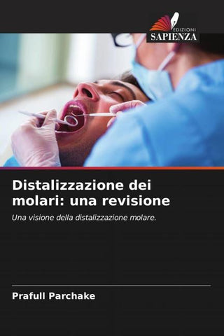 Distalizzazione dei molari: una revisione