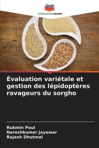 Évaluation variétale et gestion des lépidoptères ravageurs du sorgho