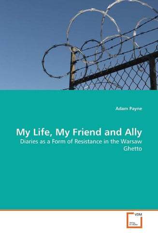 My Life, My Friend and Ally