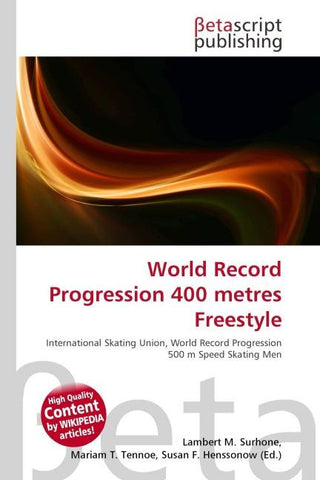 World Record Progression 400 metres Freestyle