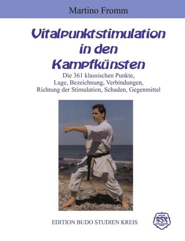Vitalpunktstimulation in den Kampfkünsten