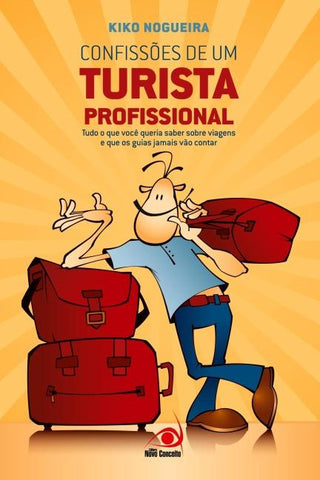 Confissões de um turista profissional