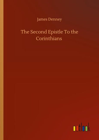 The Second Epistle To the Corinthians