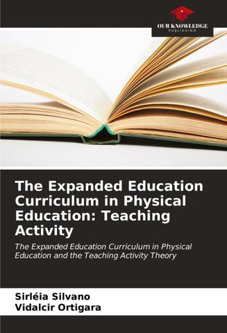 The Expanded Education Curriculum in Physical Education: Teaching Activity