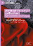 Women Writing Intimacy and Resistance