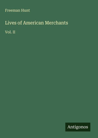 Lives of American Merchants