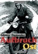 Aufbruch Ost Band III ( 1945 - 1999 )