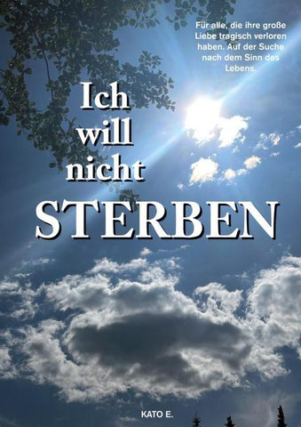 Ich will nicht sterben