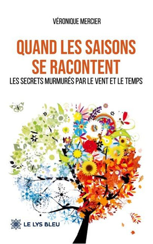 Quand les saisons se racontent