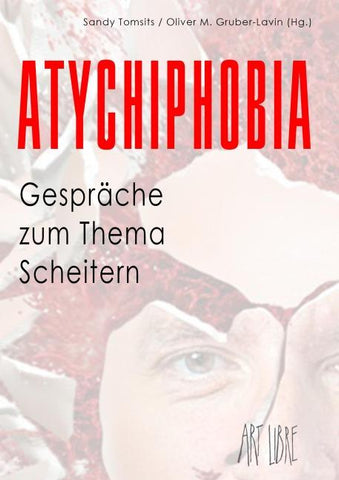 Atychiphobie