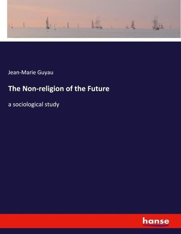 The Non-religion of the Future